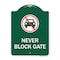 Signmission Never Block Gate with No Car, Green & White Aluminum Architectural Sign, 18" x 24", GW-1824-23862 A-DES-GW-1824-23862 - alternate 1